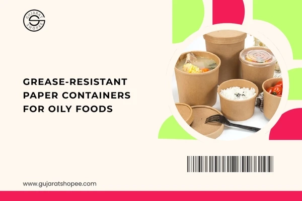 Maintaining Flavor and Texture with Grease-Resistant Paper Containers