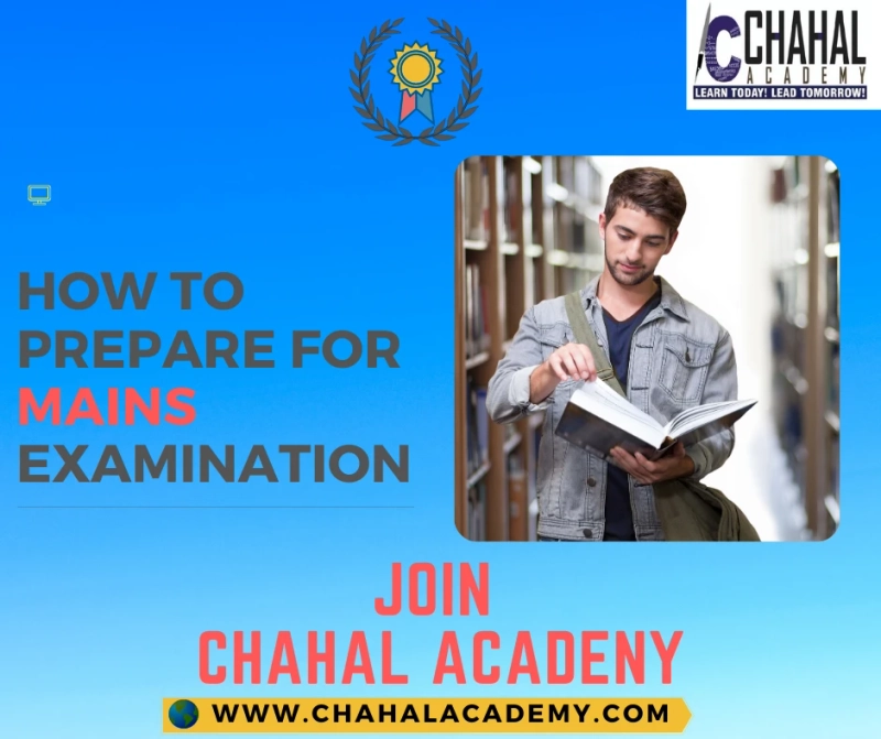 How to prepare for UPSC Mains Examination