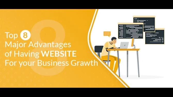 Top 8 Major Advantages of Having a Website for Your Business Growth