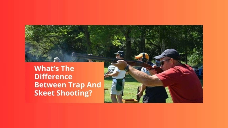 What’s The Difference Between Trap And Skeet Shooting?