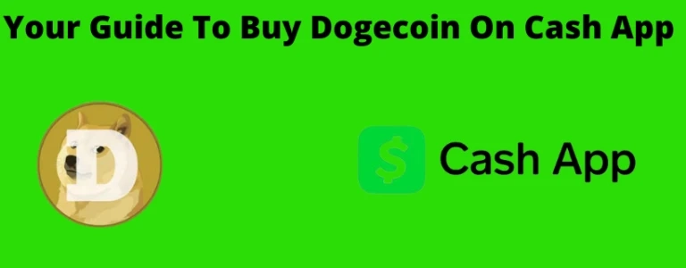 2 Common Methods to buy Dogecoin on Cash App