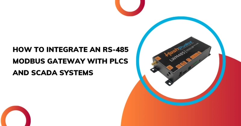 How to Integrate an RS-485 Modbus Gateway with PLCs and SCADA Systems