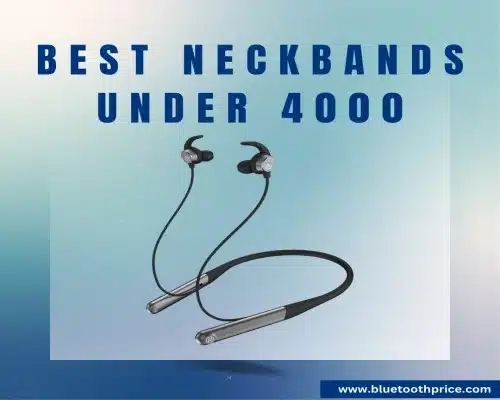Neckband Under 4000 in India