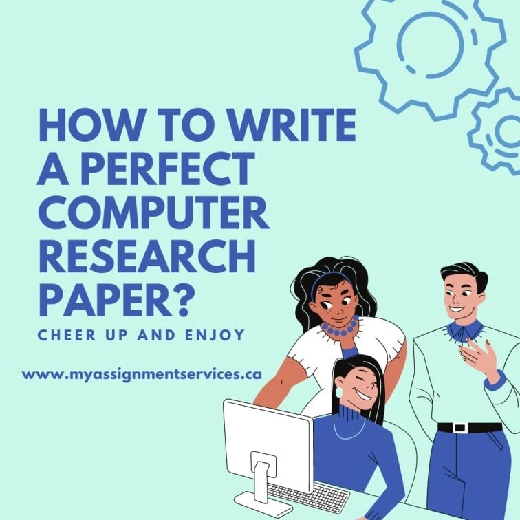 How to write a perfect computer research paper?