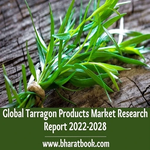 Global Tarragon Products Market Size, Study, by Product, Application and Forecasts 2022-2028