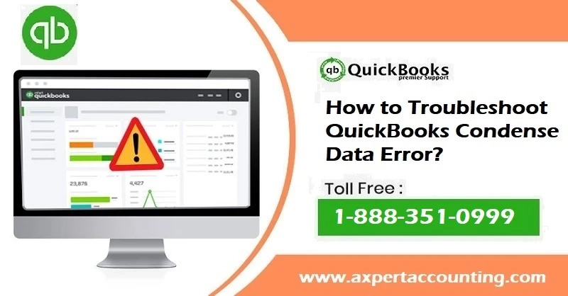 How to Resolve CondensHow to Resolve Condense Data Error in QuickBooks?e Data Error in QuickBooks?