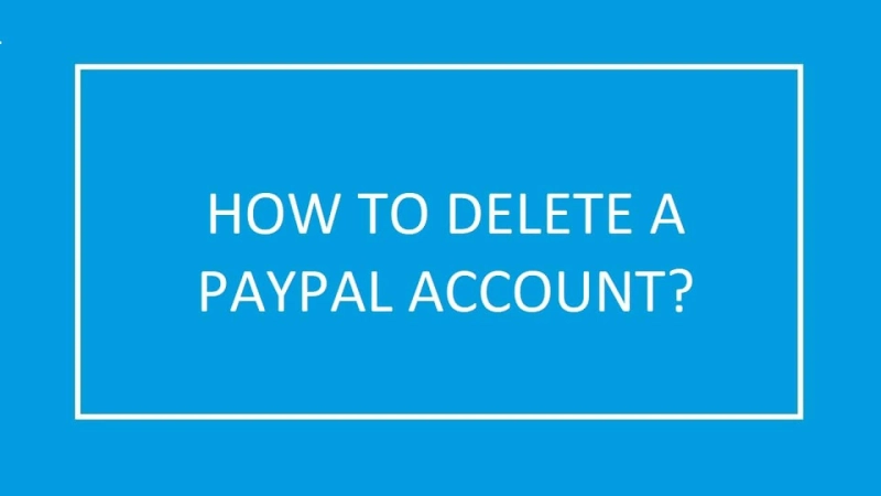 How to delete PayPal account without logging in?