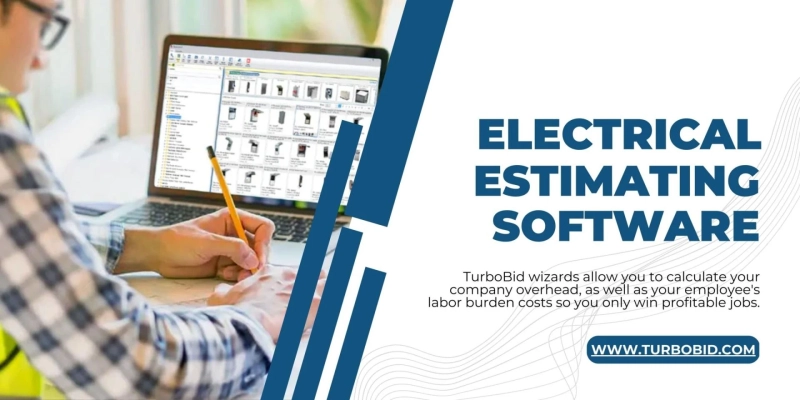 Why Electrical Estimating Software is Critical for Accurate Project Estimates