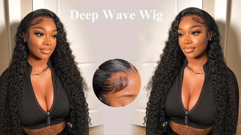 Popular Deep Wave Wigs You Need to Buy One