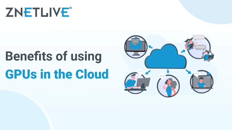 CPU vs GPU: Unleashing the Power of Processing with ZNetLive