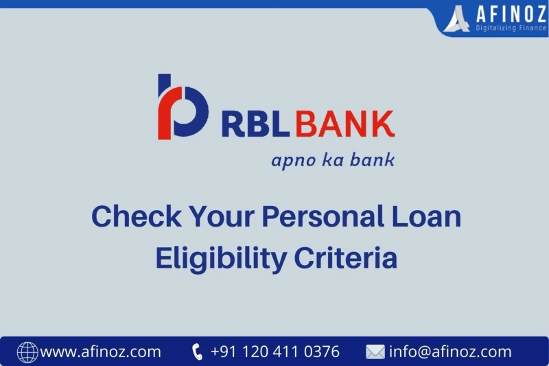 Check your RBL Bank Personal Loan Eligibility Criteria
