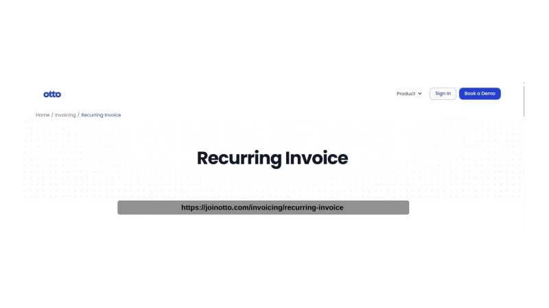 Streamline Your Subscriptions: The Power of Automated Recurring Invoices with Otto AI