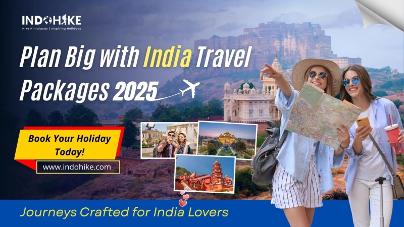5 Smart Ways to Pick India Travel Packages