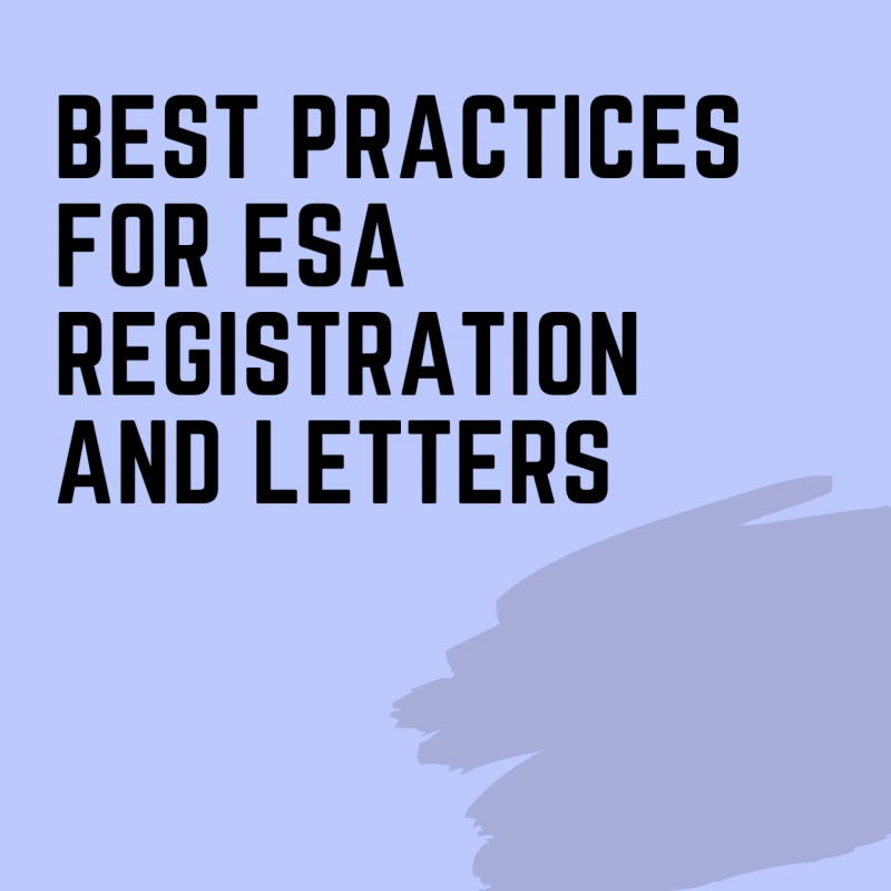 Best Practices for ESA Registration and Letters