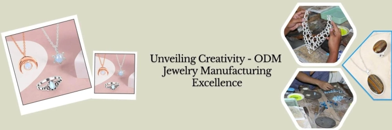 ODM Jewelry Manufacturer and Supplier