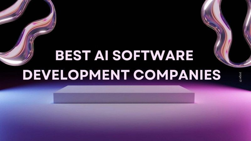 Top 10 Best AI Software Development Companies in 2025