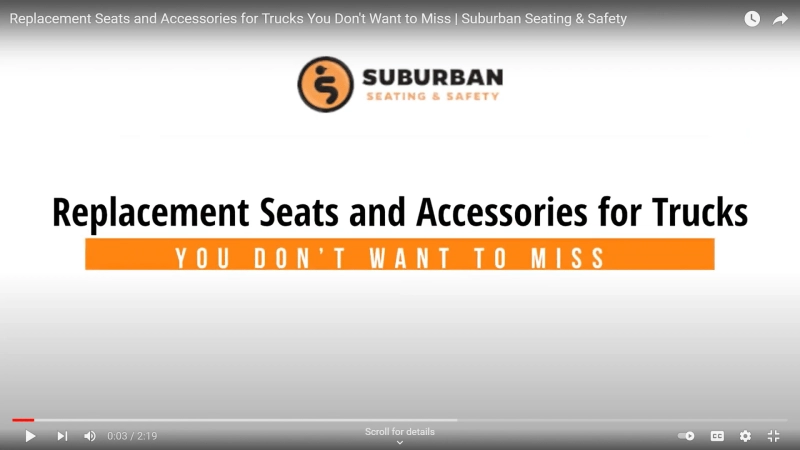 Replacement Seats and Accessories for Trucks You Don't Want to Miss | Suburban Seating & Safety