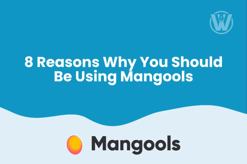 8 Reasons Why You Should Be Using Mangools To Transform Your Business