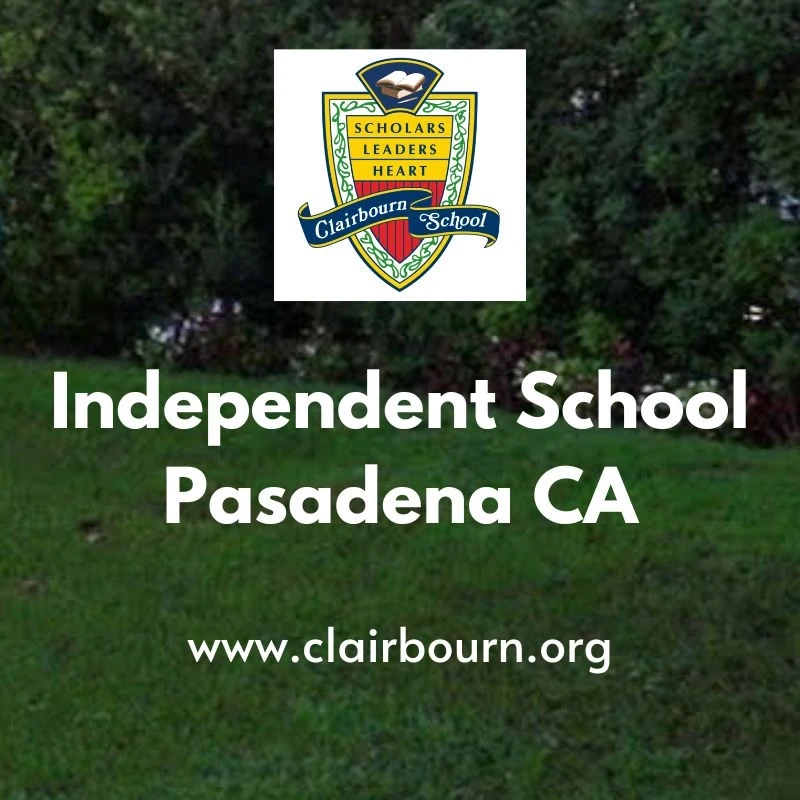 Best Independent School in Pasadena CA