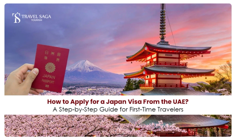 How to apply for a Japan visa from UAE? A step by step guide for first time travelers