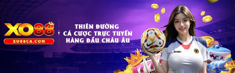 XO88 | Thương Hiệu Cá Cược Trực Tuyến #1 Đến Từ Anh Quốc