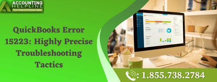 A must needed guide to fix QuickBooks Error 15223