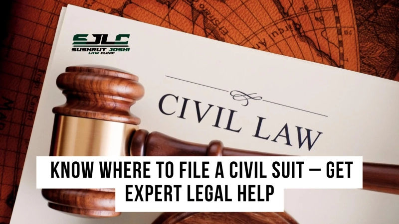 Where to File Civil Suit: Complete Guide for Legal Procedure