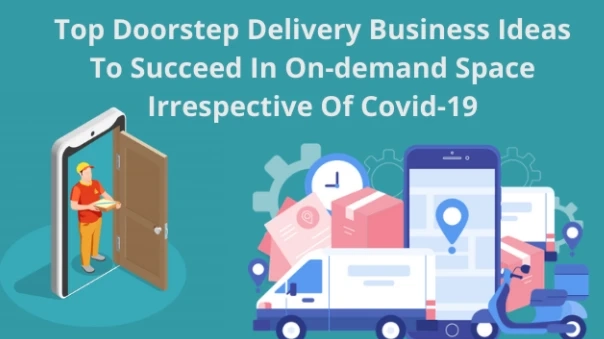 SpotnRides - Top Doorstep Delivery Business Ideas To Succeed In On-demand Space Irrespective Covid19