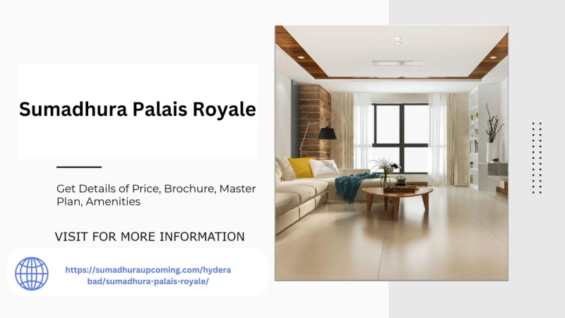 Hyderabad Gem Sumadhura Palais Royale