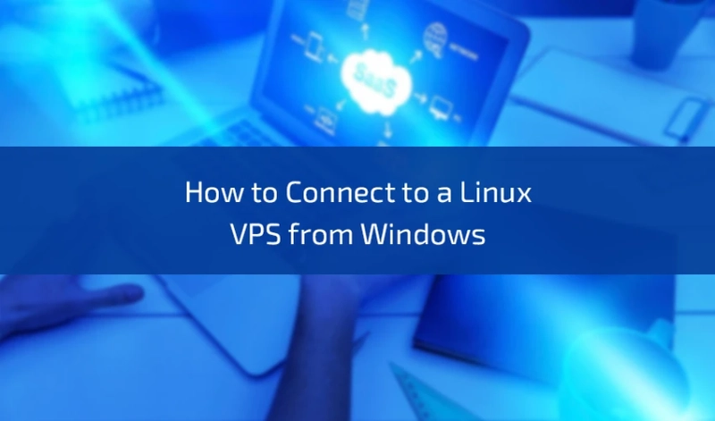 How to Connect to a Linux VPS from Windows: Bridging the Gap