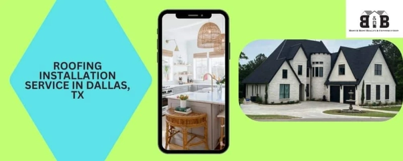 Everything You Need to Know About Roofing Installation Services in Dallas, TX