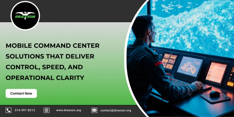 Mobile Command Center Solutions That Deliver Control, Speed, and Operational Clarity
