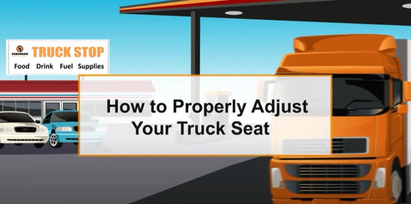 How to Properly Adjust Your Truck Seat | Suburban Seating & Safety