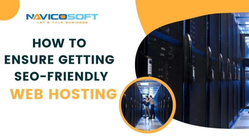 How to ensure getting SEO-friendly web hosting?