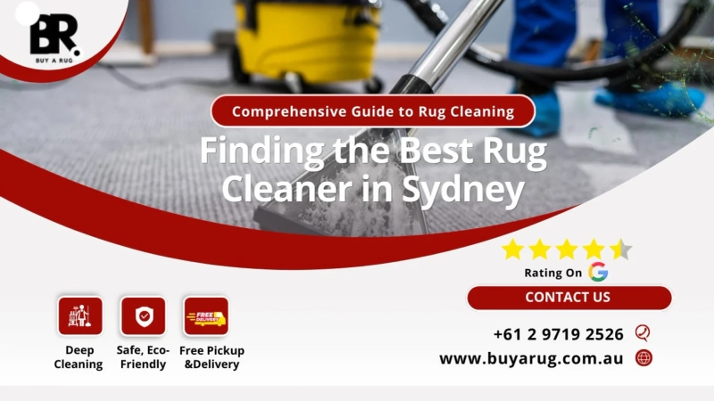Professional Rug Cleaning Sydney – Restore the Beauty of Your Rugs with Experts