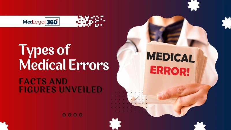 Know the Types of Medical Errors in Healthcare