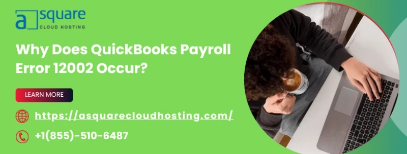 Fix QuickBooks Payroll Error 12002 Fast Today