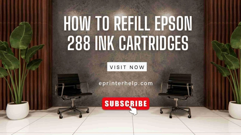 How to Refill the Epson 288 Ink Cartridge