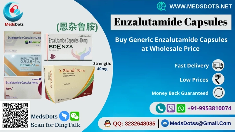 Generic Enzalutamide Brands Supplier | Enzalutamide Capsules Price India  | Xtandi 40mg Capsules