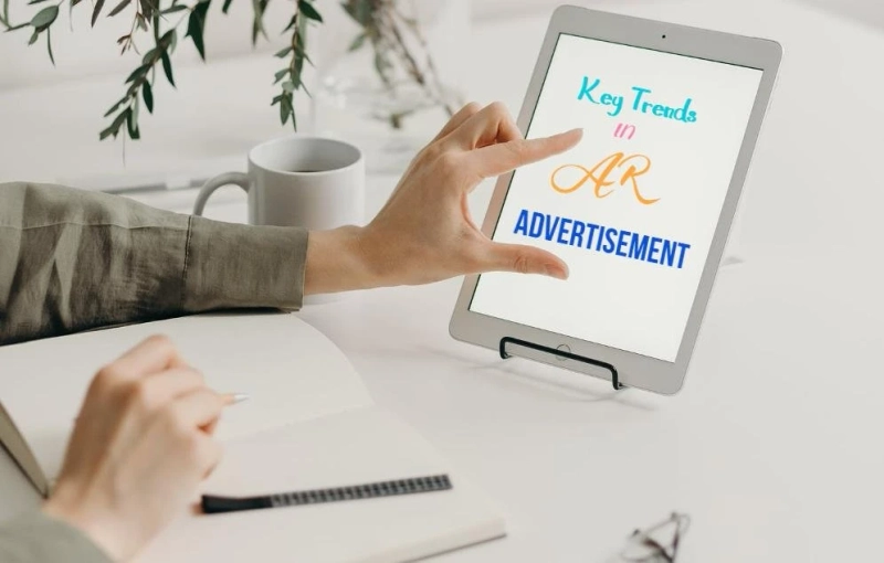 Key Trends in Augmented Reality Advertisement