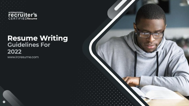 Resume Writing Guideline For 2022