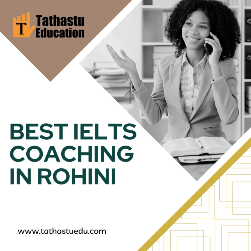 Best IELTS Coaching in Rohini: Your Gateway to Global Success