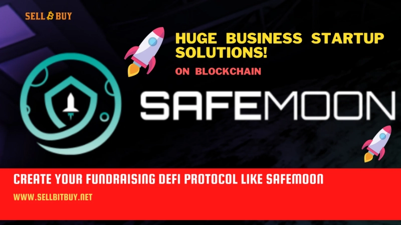 How to launch SafeMoon DeFi protocol on blockchain?