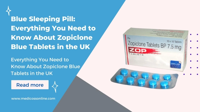 Blue Sleeping Pill: Everything You Need to Know About Zopiclone Blue Tablets in the UK