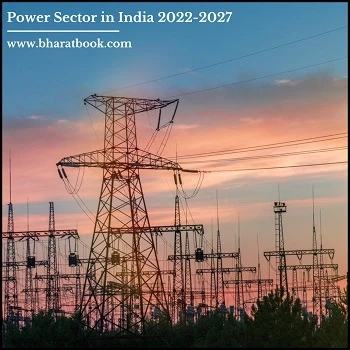 India Power Sector Market Research Report 2022-2027