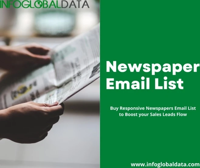 Multiply ROIs and strengthen brand output with a tele-verified email list of newspaper agencies