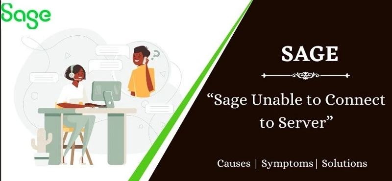 Steps to Resolve Sage Unable to Connect to Server
