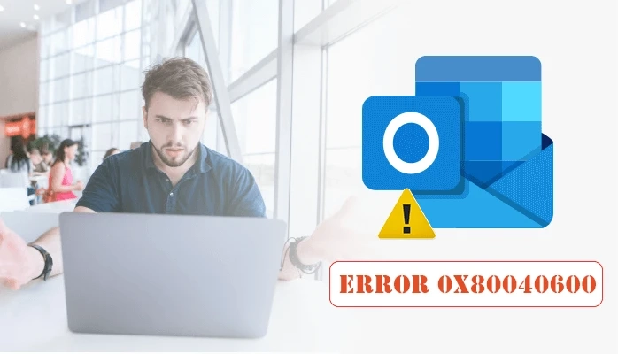 Most Common Error Messages Outlook Error 0x80040600 Solved issue