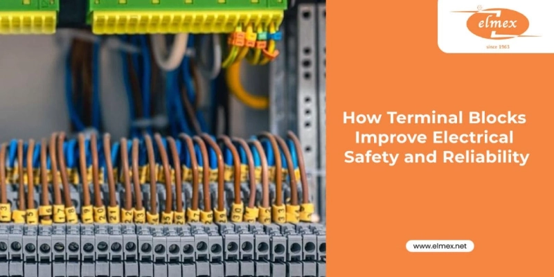How Terminal Blocks Improve Electrical Safety and Reliability