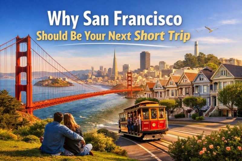 Why Is San Francisco a Top Travel Destination in the USA?